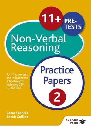 11+ NON-VERBAL REASONING PRACTICE PAPERS  2 | 9781471869075