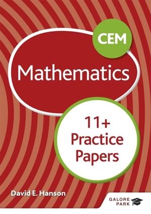 CEM 11+ MATHEMATICS PRACTICE PAPERS | 9781510449718