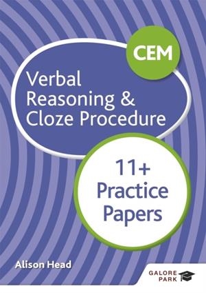 CEM 11+ VERBAL REASONING & CLOZE PROCEDURE PRACTICE PAPERS | 9781510449732