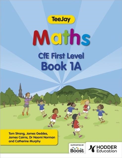 TEEJAY MATHS CFE FIRST LEVEL BOOK 1A SECOND EDITION | 9781398361706