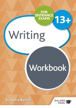 WRITING FOR COMMON ENTRANCE 13+ WORKBOOK | 9781510429802