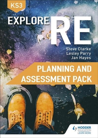 EXPLORE RE FOR KEY STAGE 3 PLANNING AND ASSESSMENT PACK | 9781510458581