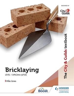THE CITY & GUILDS TEXTBOOK: BRICKLAYING FOR THE LEVEL 1 DIPLOMA (6705)-DIGITAL | 9781398318601