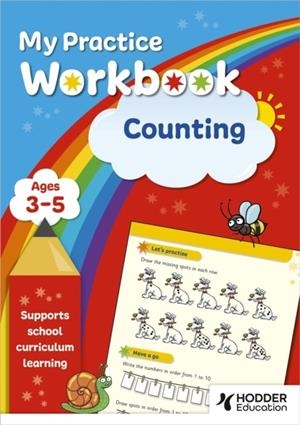 MY PRACTICE WORKBOOK COUNTING AGES 3-5 | 9781398388918