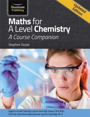 MATHS FOR A  LEVEL CHEMISTRY | 9781908682901