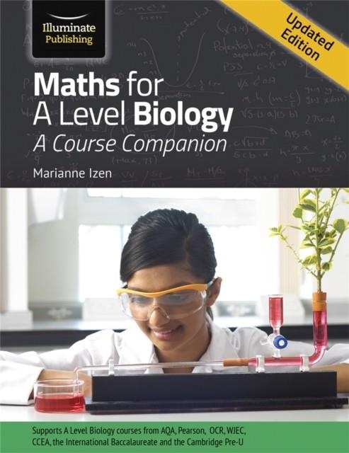 MATHS FOR A LEVEL BIOLOGY | 9781908682895
