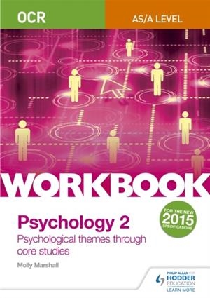 OCR PSYCHOLOGY FOR A LEVEL WORKBOOK 2 | 9781471845215