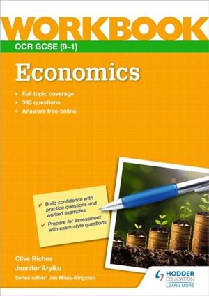 OCR GCSE (9-1) ECONOMICS WORKBOOK | 9781398351943