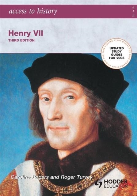 ACCESS TO HISTORY: HENRY VII THIRD EDITION | 9780340888964