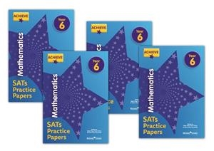 ACHIEVE MATHEMATICS SATS PRACTICE PAPERS YEAR 6: 10 COPY PACK | 9781510454767