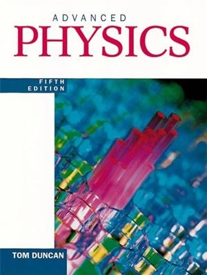 ADVANCED PHYSICS FIFTH EDITION | 9780719576690