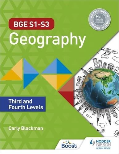 BGE S1–S3 GEOGRAPHY: THIRD AND FOURTH LEVELS-DIGITAL | 9781398352087