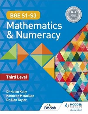 BGE S1–S3 MATHEMATICS & NUMERACY: THIRD LEVEL-DIGITAL | 9781398352094