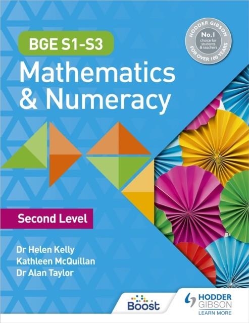 BGE S1–S3 MATHEMATICS & NUMERACY: SECOND LEVEL | 9781398347441