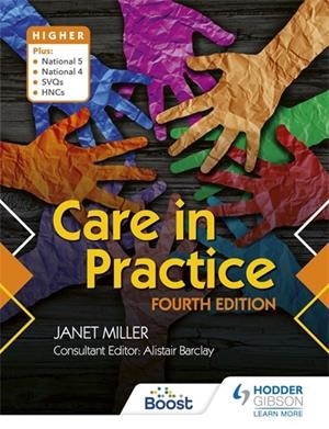 CARE IN PRACTICE HIGHER, FOURTH EDITION-DIGITAL | 9781398352124