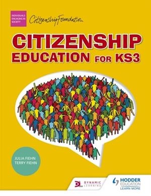 CITIZENSHIP EDUCATION FOR KEY STAGE 3 | 9781471806940
