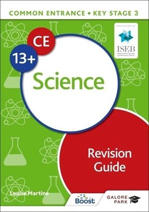 COMMON ENTRANCE 13+ SCIENCE REVISION GUIDE | 9781398349704