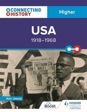 CONNECTING HISTORY: HIGHER USA, 1918–1968 | 9781398345379