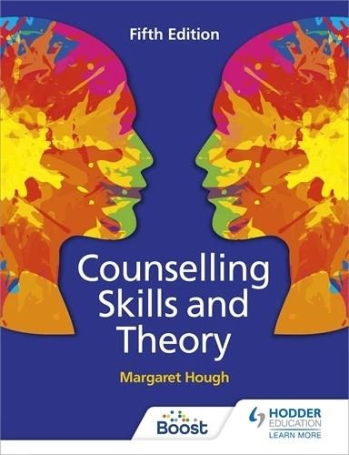 COUNSELLING SKILLS AND THEORY 5TH EDITION | 9781398327993