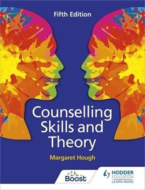 COUNSELLING SKILLS AND THEORY 5TH EDITION-DIGITAL | 9781398327993