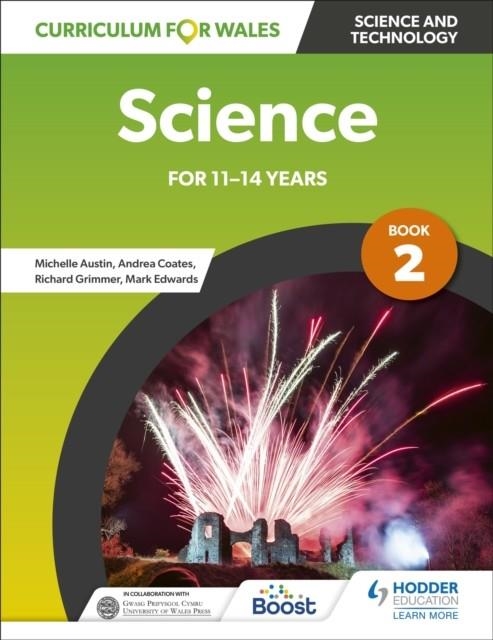 CURRICULUM FOR WALES: SCIENCE FOR 11-14 YEARS: PUPIL BOOK 2 | 9781398346765
