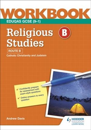 EDUQAS GCSE (9–1) RELIGIOUS STUDIES: ROUTE B WORKBOOK | 9781398353947