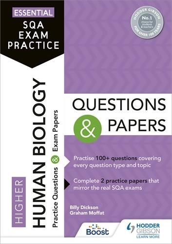 ESSENTIAL SQA EXAM PRACTICE: HIGHER HUMAN BIOLOGY QUESTIONS AND PAPERS-DIGITAL | 9781398354081