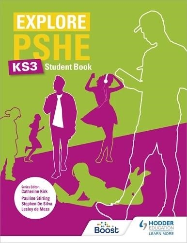 EXPLORE PSHE FOR KEY STAGE 3 STUDENT BOOK-DIGITAL | 9781398330214