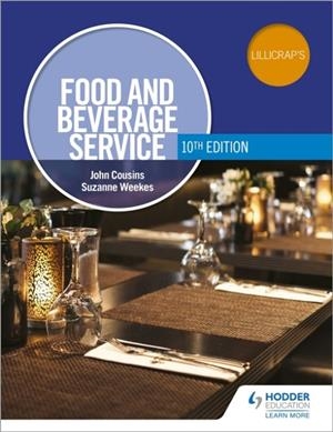 FOOD AND BEVERAGE SERVICE, 10TH EDITION | 9781398300156