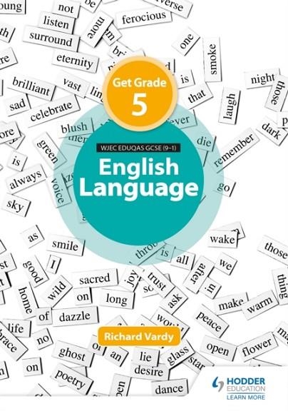 GET GRADE 5 IN EDUQAS GCSE (9-1) ENGLISH LANGUAGE | 9781510474246