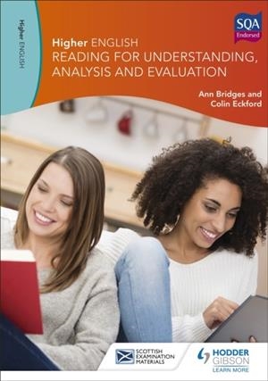 HIGHER ENGLISH: READING FOR UNDERSTANDING, ANALYSIS AND EVALUATION | 9781471838064
