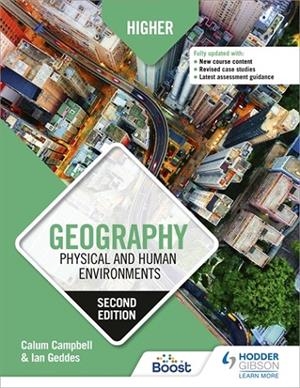 HIGHER GEOGRAPHY: PHYSICAL AND HUMAN ENVIRONMENTS: SECOND EDITION-DIGITAL | 9781398355842
