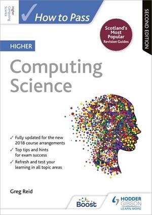 HOW TO PASS HIGHER COMPUTING SCIENCE, SECOND EDITION-DIGITAL | 9781398352346