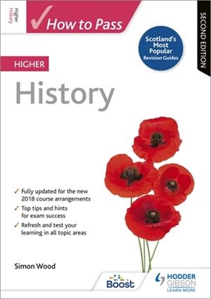 HOW TO PASS HIGHER HISTORY, SECOND EDITION-DIGITAL | 9781398352384