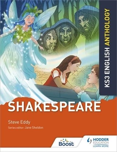 KEY STAGE 3 ENGLISH ANTHOLOGY: SHAKESPEARE-DIGITAL | 9781398330306