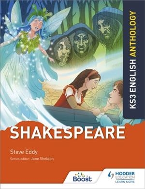 KEY STAGE 3 ENGLISH ANTHOLOGY: SHAKESPEARE | 9781510477353