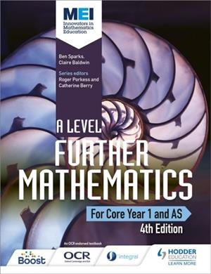 MEI A LEVEL FURTHER MATHEMATICS YEAR 1 (AS) 4TH EDITION | 9781471852992