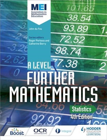 MEI A LEVEL FURTHER MATHEMATICS STATISTICS 4TH EDITION | 9781471853029
