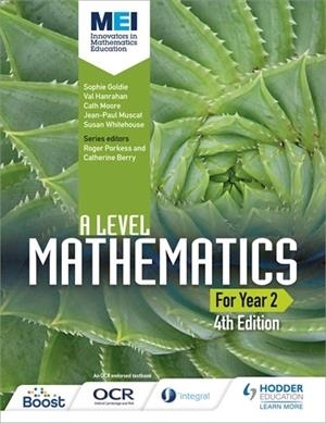 MEI A LEVEL MATHEMATICS YEAR 2 4TH EDITION-DIGITAL | 9781398356252