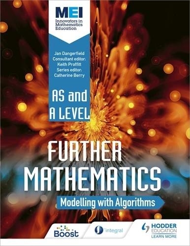 MEI FURTHER MATHS: MODELLING WITH ALGORITHMS-DIGITAL | 9781398356344
