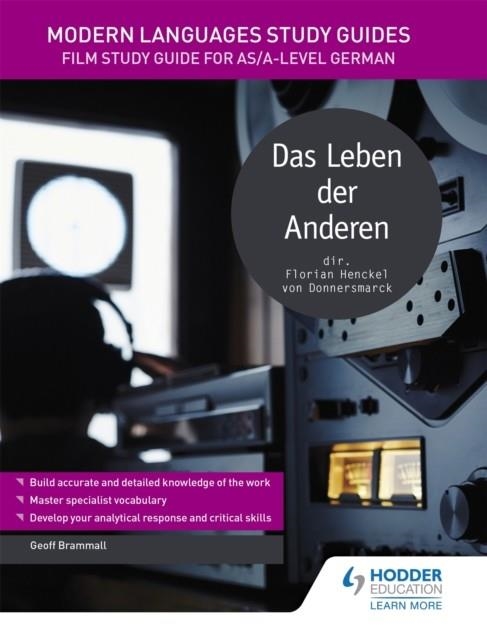 MODERN LANGUAGES STUDY GUIDES: DAS LEBEN DER ANDEREN | 9781471891816