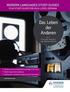 MODERN LANGUAGES STUDY GUIDES: DAS LEBEN DER ANDEREN | 9781471891816
