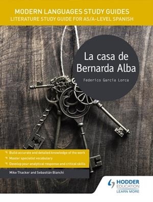 MODERN LANGUAGES STUDY GUIDES: LA CASA DE BERNARDA ALBA | 9781471891960