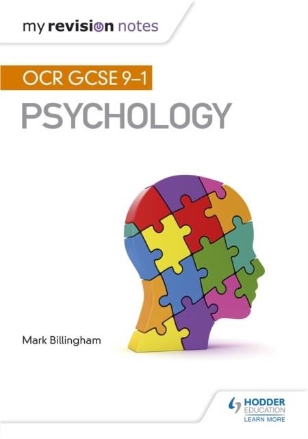 MY REVISION NOTES: OCR GCSE (9-1) PSYCHOLOGY | 9781510423220