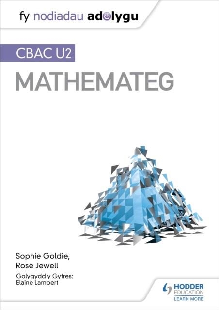 MY REVISION NOTES: WJEC A2 MATHEMATICS | 9781510486331