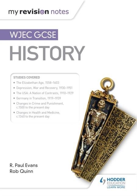 MY REVISION NOTES: WJEC GCSE HISTORY | 9781510403833