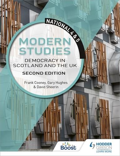 NATIONAL 4 & 5 MODERN STUDIES: DEMOCRACY IN SCOTLAND AND THE UK, SECOND EDITION-DIGITAL | 9781398353114