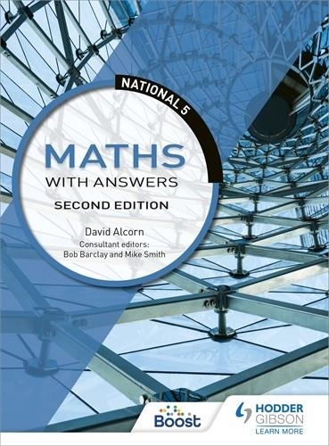 NATIONAL 5 MATHS WITH ANSWERS, SECOND EDITION-DIGITAL | 9781398353275