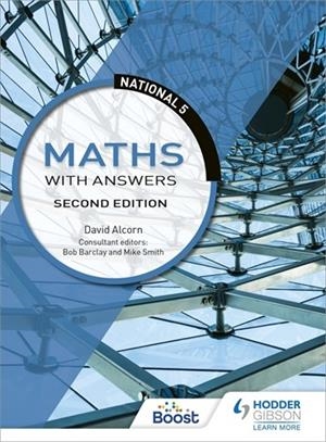 NATIONAL 5 MATHS WITH ANSWERS, SECOND EDITION-DIGITAL | 9781398353275