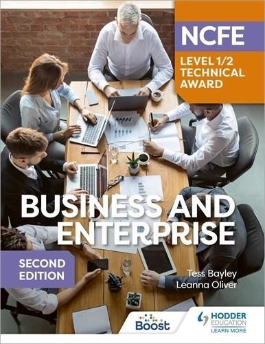 NCFE LEVEL 1/2 TECHNICAL AWARD IN BUSINESS AND ENTERPRISE SECOND EDITION-DIGITAL | 9781398368705